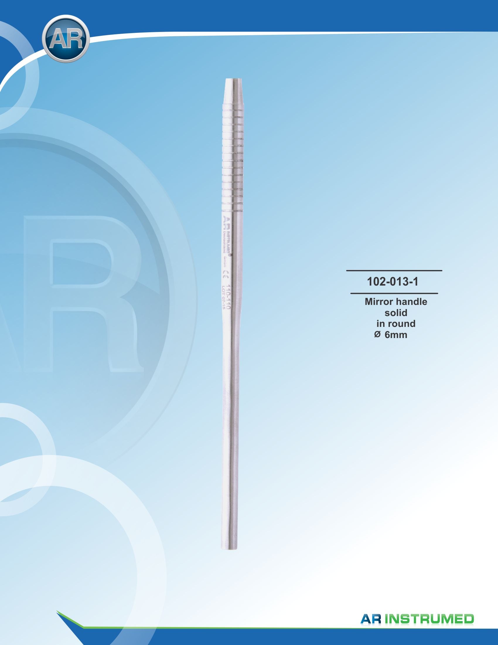 Mirror Handle Round Solid 6mm | AR INSTRUMED